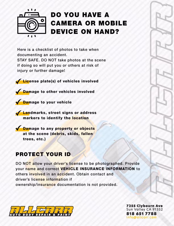 Checklist for photos to take when documenting an accident including license plates, vehicle damages, landmarks, and property damage, with a warning to protect your ID and not photograph driver's licenses, plus contact info for All Carr Auto Body Repair & Paint.
