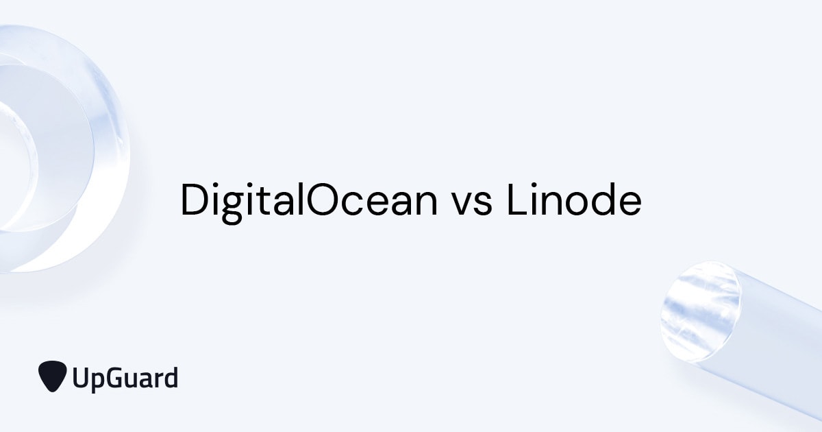 DigitalOcean vs Linode UpGuard