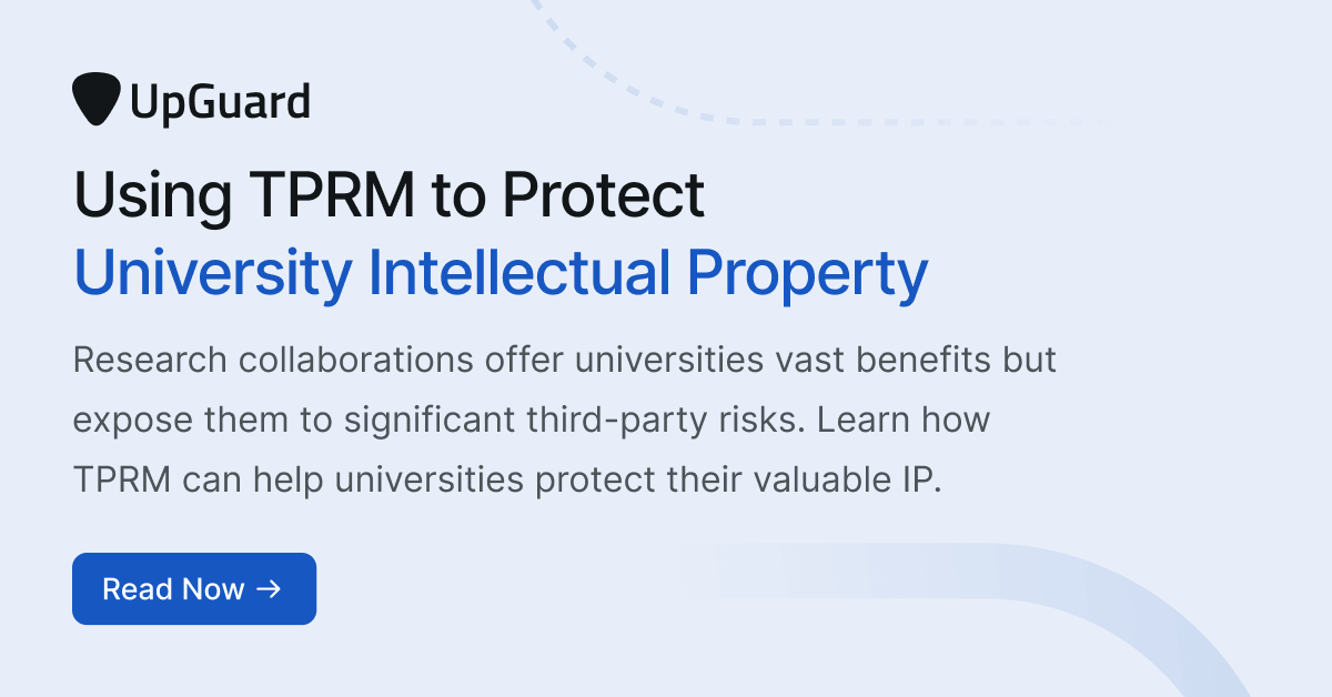 Using TPRM to Protect Intellectual Property in University Research | UpGuard