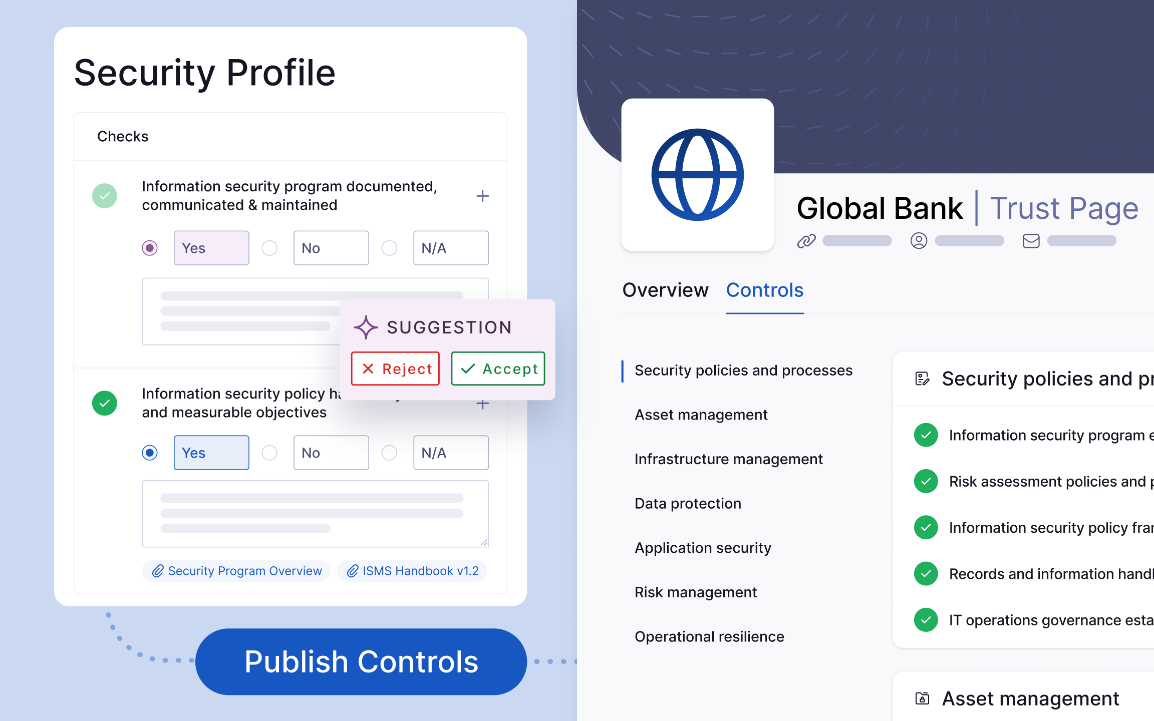 Assess your posture with your own Security Profile, then publish it to your Trust Page