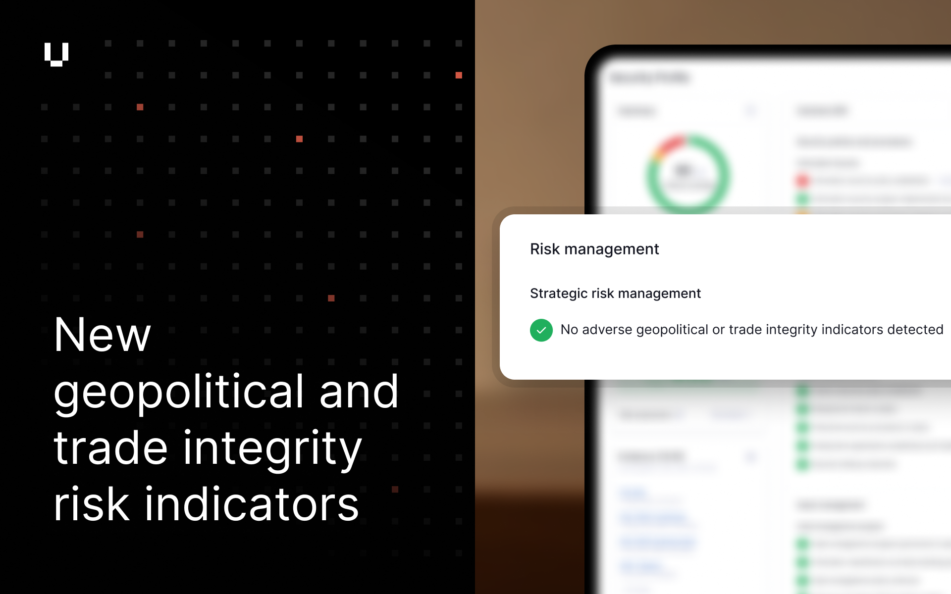 New geopolitical and trade integrity risk indicators