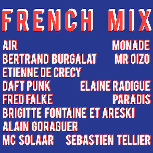A cover to a mix made by Michael Lahey. There are song titles on top of a French blue.