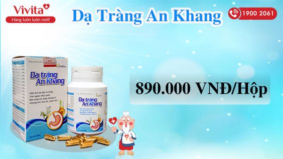 [HÉ LỘ] Dạ Tràng An Khang Có Tốt Không? Mua Ở Đâu Chính Hãng?