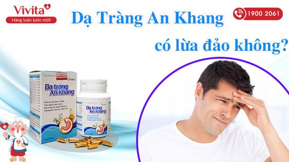 [XÁC THỰC TIN ĐỒN] Dạ Tràng An Khang Lừa Đảo?