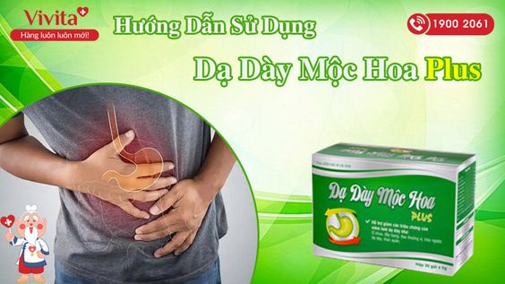 [BẬT MÍ] Hướng Dẫn Sử Dụng Dạ Dày Mộc Hoa Plus