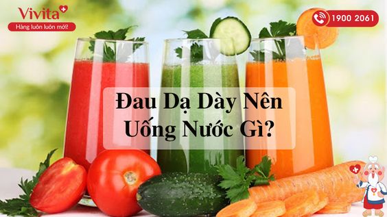 [HOT] TOP Các Loại Nước Uống Giúp Loại Bỏ Đau Dạ Dày Hiệu Qủa?
