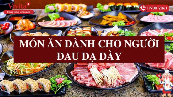TOP 8+ Những Món Ăn Tốt Cho Người Đau Dạ Dày - Nhanh Khỏi?