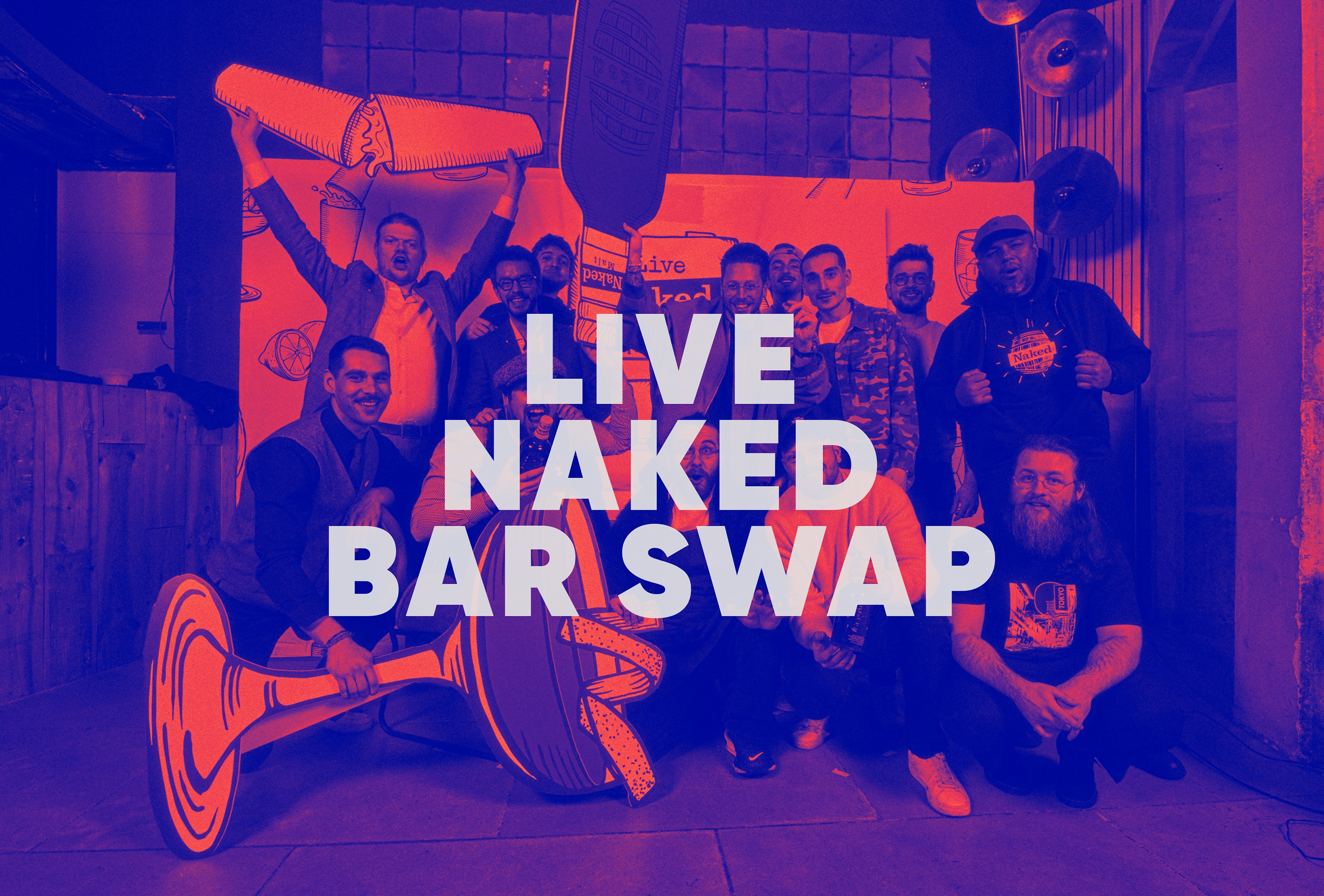 Group of people posing with large illustrated bar items and text 'LIVE NAKED BAR SWAP' overlay.