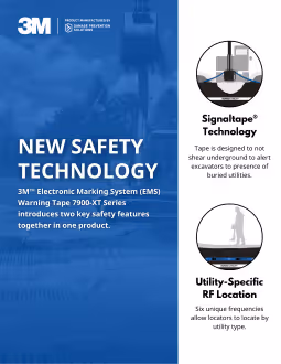 3M™ Electronic Marking System (EMS) Warning Tape 7900 Series - Product Handout
