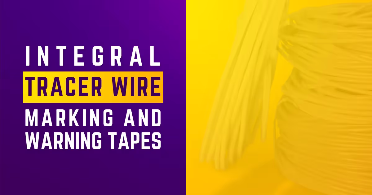 Text "Integral Tracer Wire Marking and Warning Tapes" appears next to a decorative, faded image of tracer wire spool