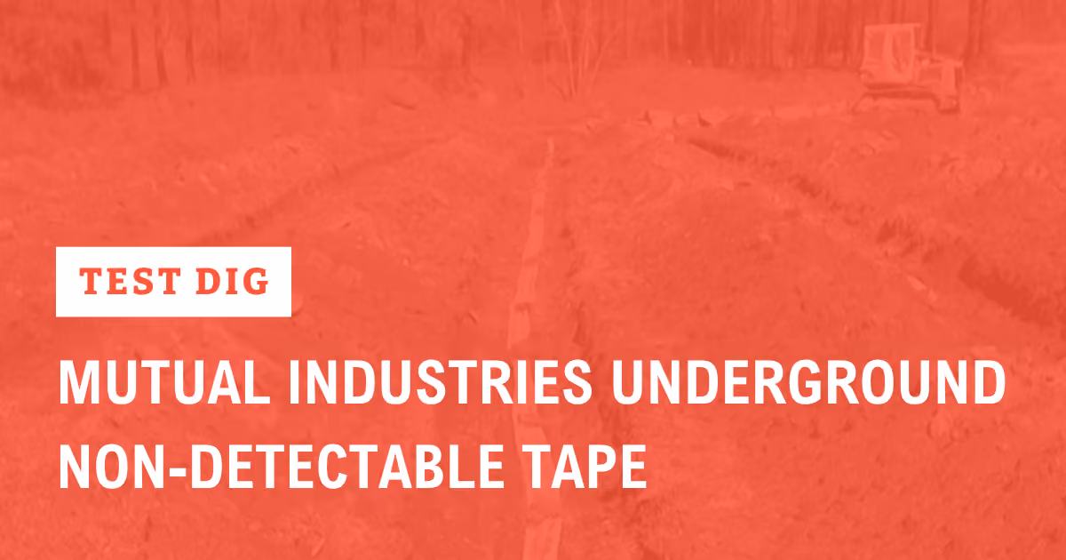 Video thumbnail with caption: "Test Dig: Mutual Industries Underground Non-Detectable Tape"