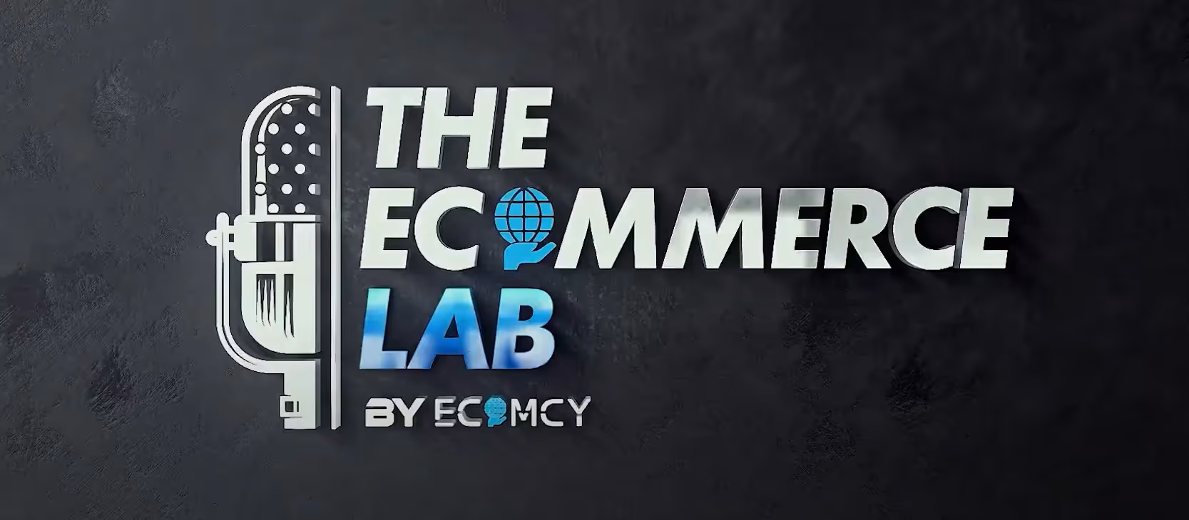 The Ecommerce Lab Podcast By Ecomcy