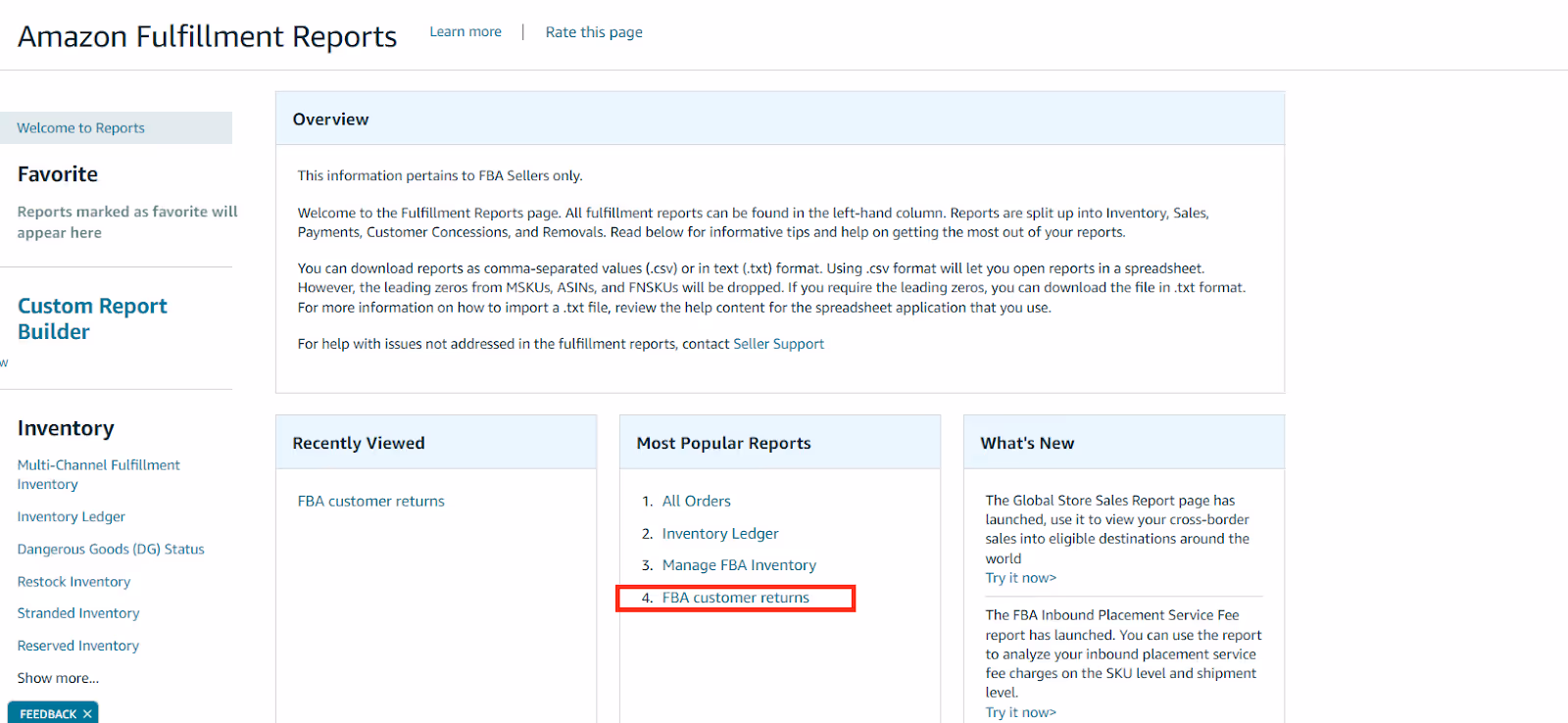 To access FBA Customer Returns Report, in your Seller Central, go to Reports > Fulfillment > FBA Customer Returns