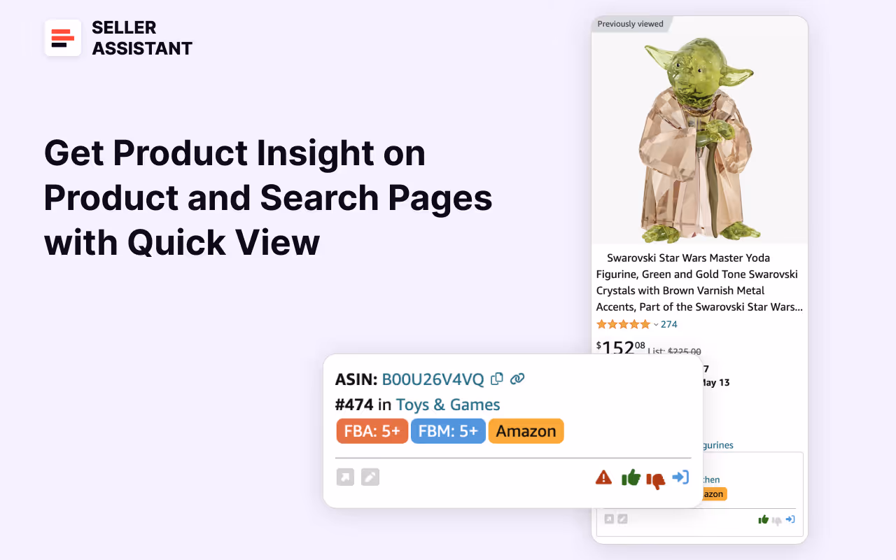 Seller Assistant’s Quick View