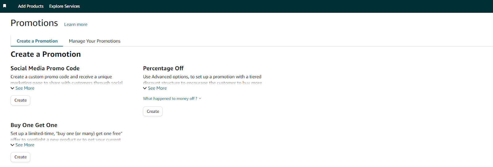 To create a promotion, choose the type of promotion you want to create (money off, percentage off, buy one get one, etc.) and set the details