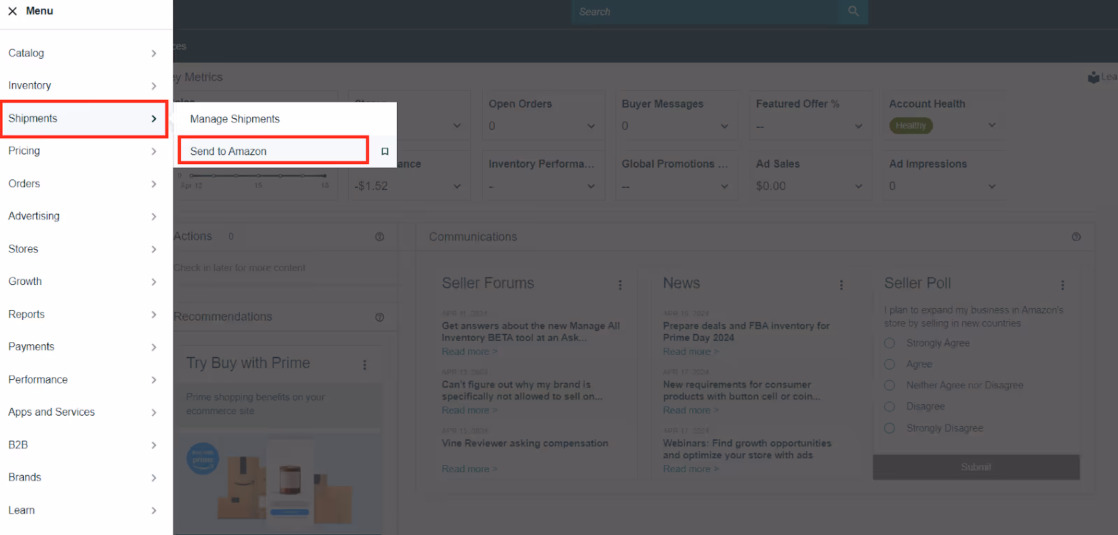 In your Seller Central side menu, go to Shipments > Send to Amazon.