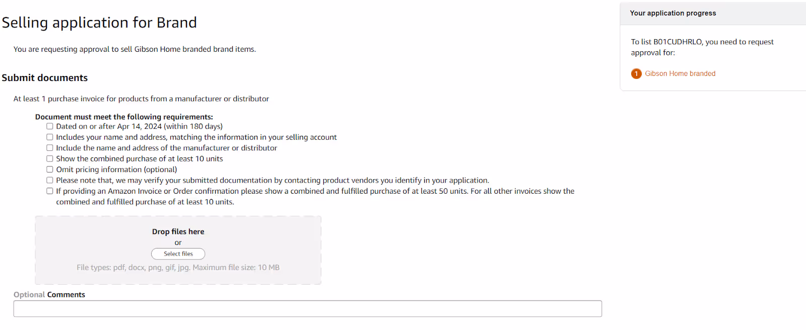 Amazon may request submitting documents such as invoices from authorized suppliers, manufacturer authorizations, or other supporting documentation that proves your ability to sell the brand. Upload your documents and wait for approval.