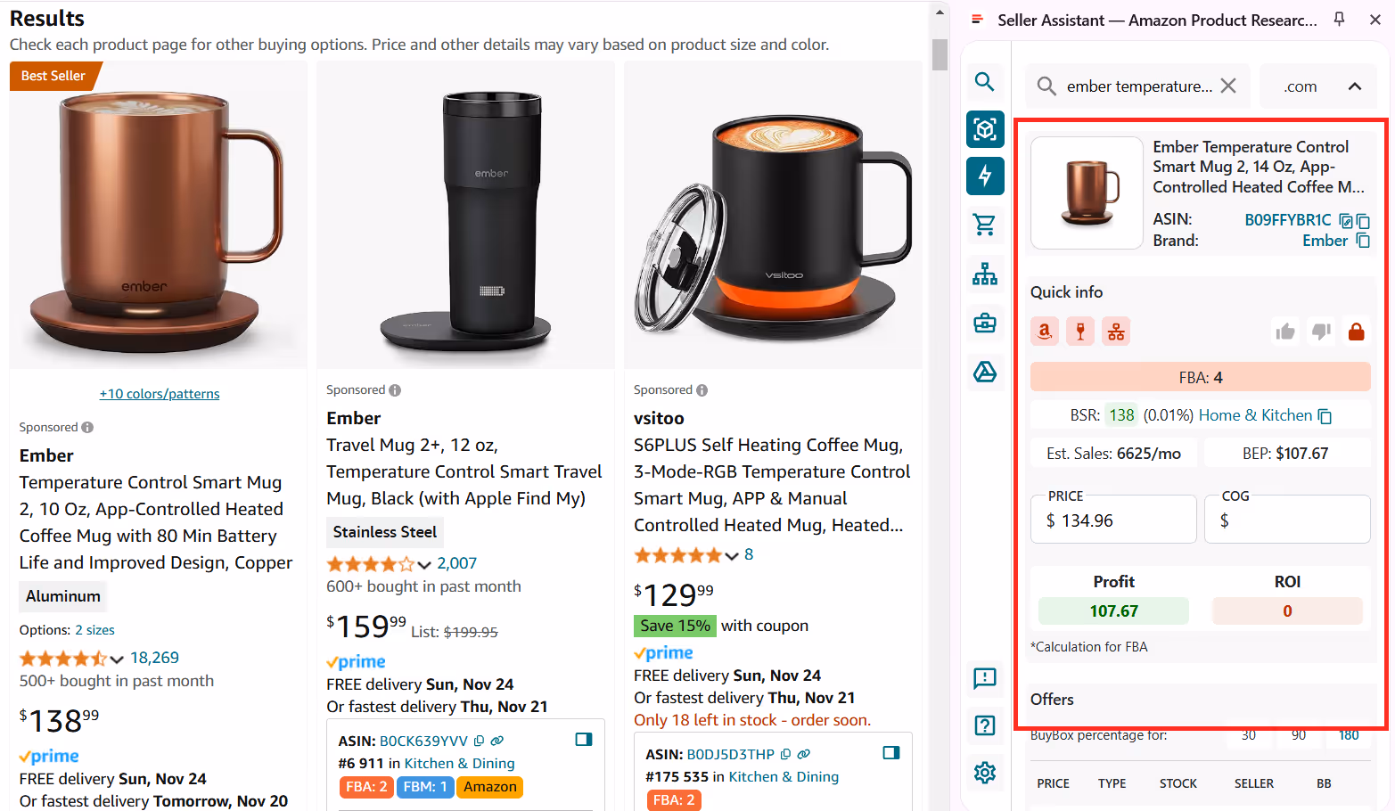 You will get all information about the product, including product details, product restrictions and flags, competition insights, BSR and sales velocity, Sales Estimate, Break-Even price, profitability, FBA/FBM fees, logistics costs. competitor offers, variation list, and other data.