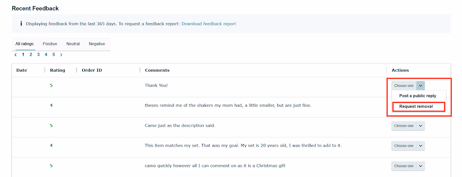 Click Request Removal next to the relevant Order ID