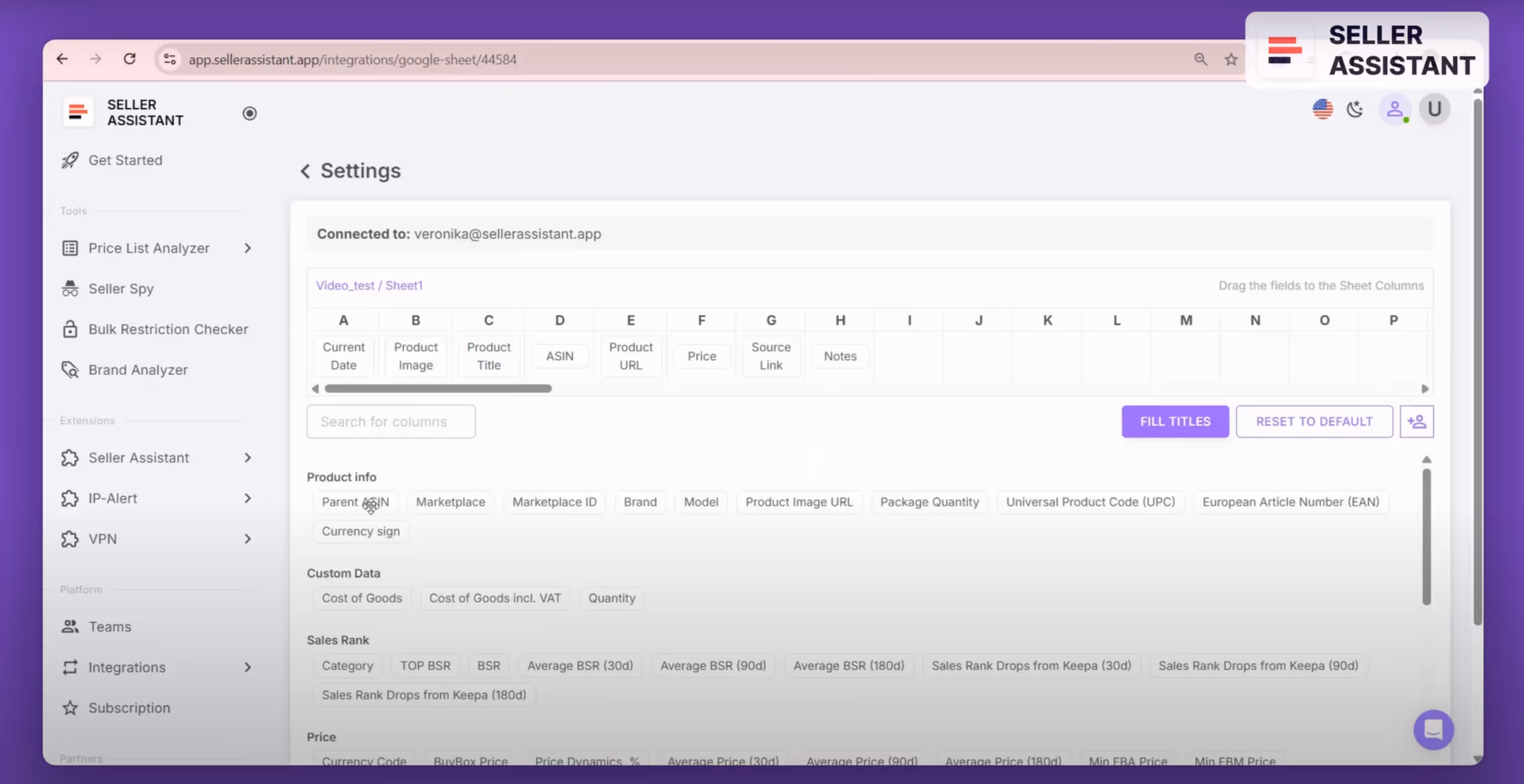 Go to the Google Sheets section in your Seller Assistant account settings
