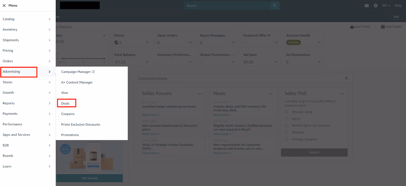 Access Seller Central, and navigate to Advertising > Deals.