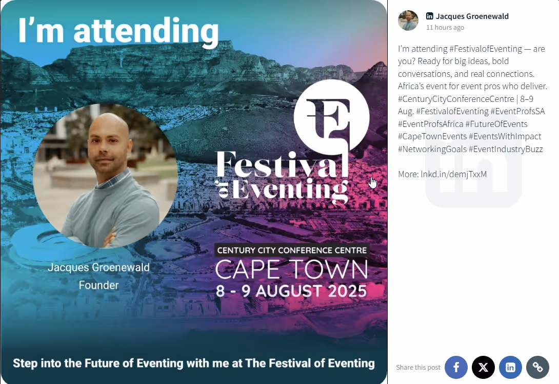 Promotional social media post for the Festival of Eventing 2025 in Cape Town, featuring Jacques Groenewald, Founder, with event dates 8–9 August 2025 at the Century City Conference Centre. Text reads “I’m attending” and “Step into the Future of Eventing with me at The Festival of Eventing.”