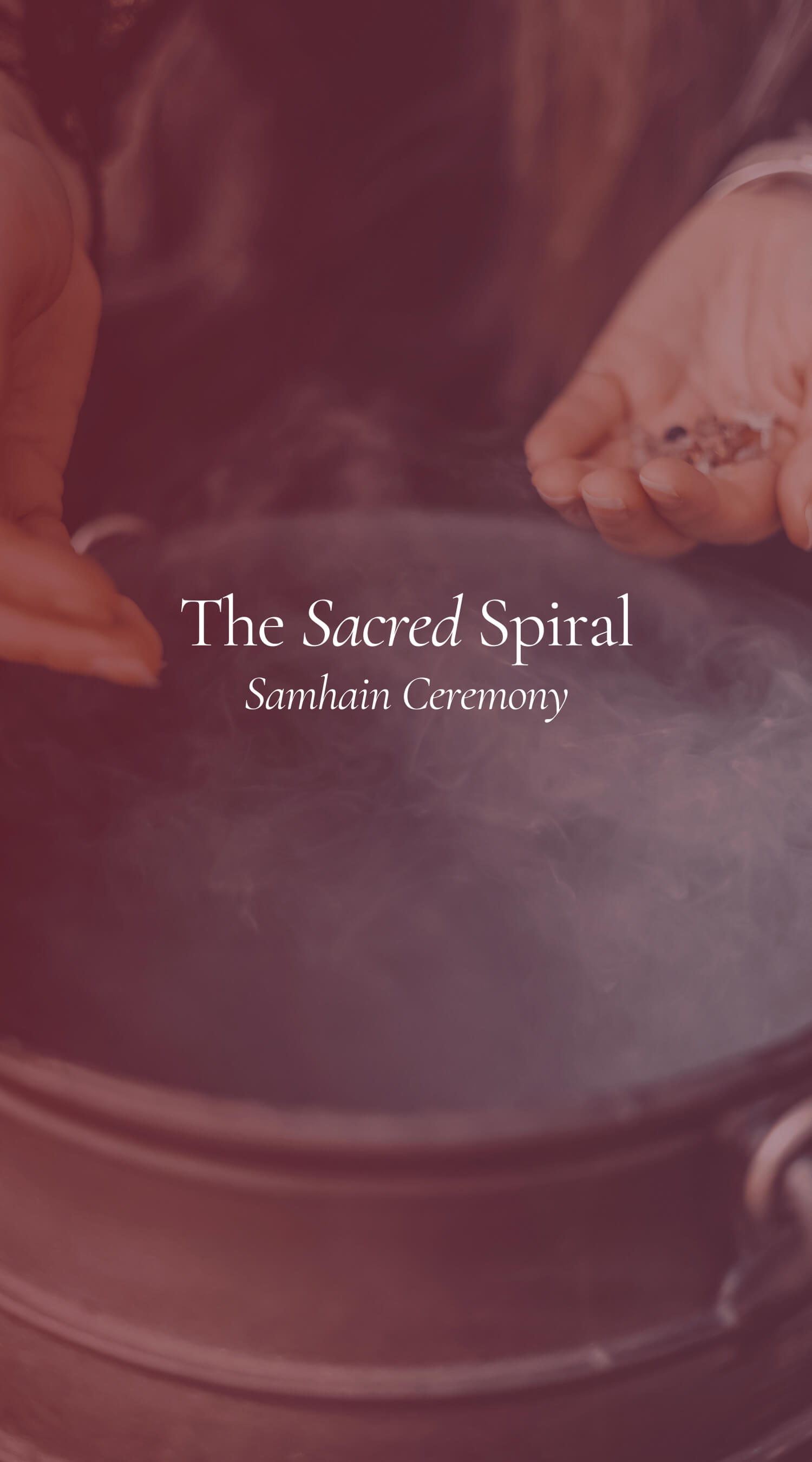 Sacred Spiral Samhain Closing Ceremony
