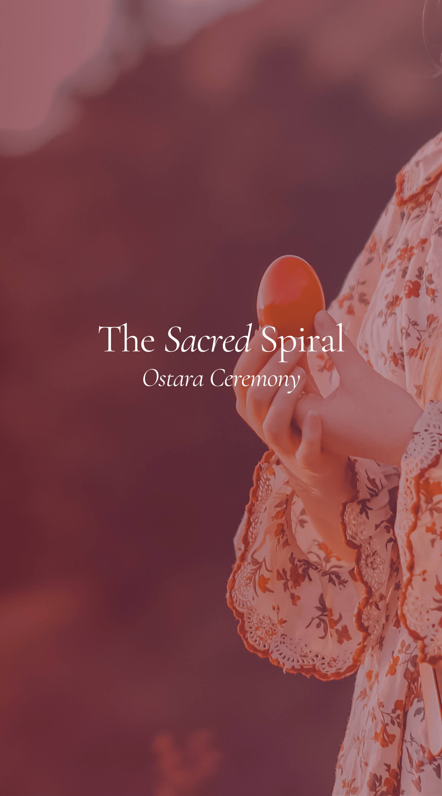 Sacred Spiral Ostara Ceremony