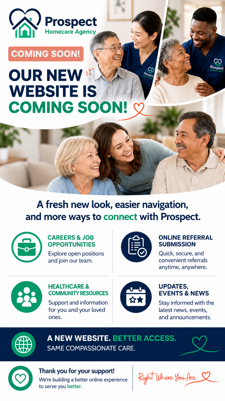 Prospect Homecare Agency's new website is coming soon.  We are creating a fresh new look, easier navigation, and more ways to connect with prospect.