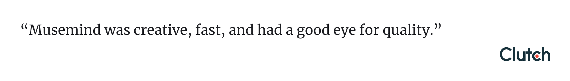 Clutch reviews and ratings