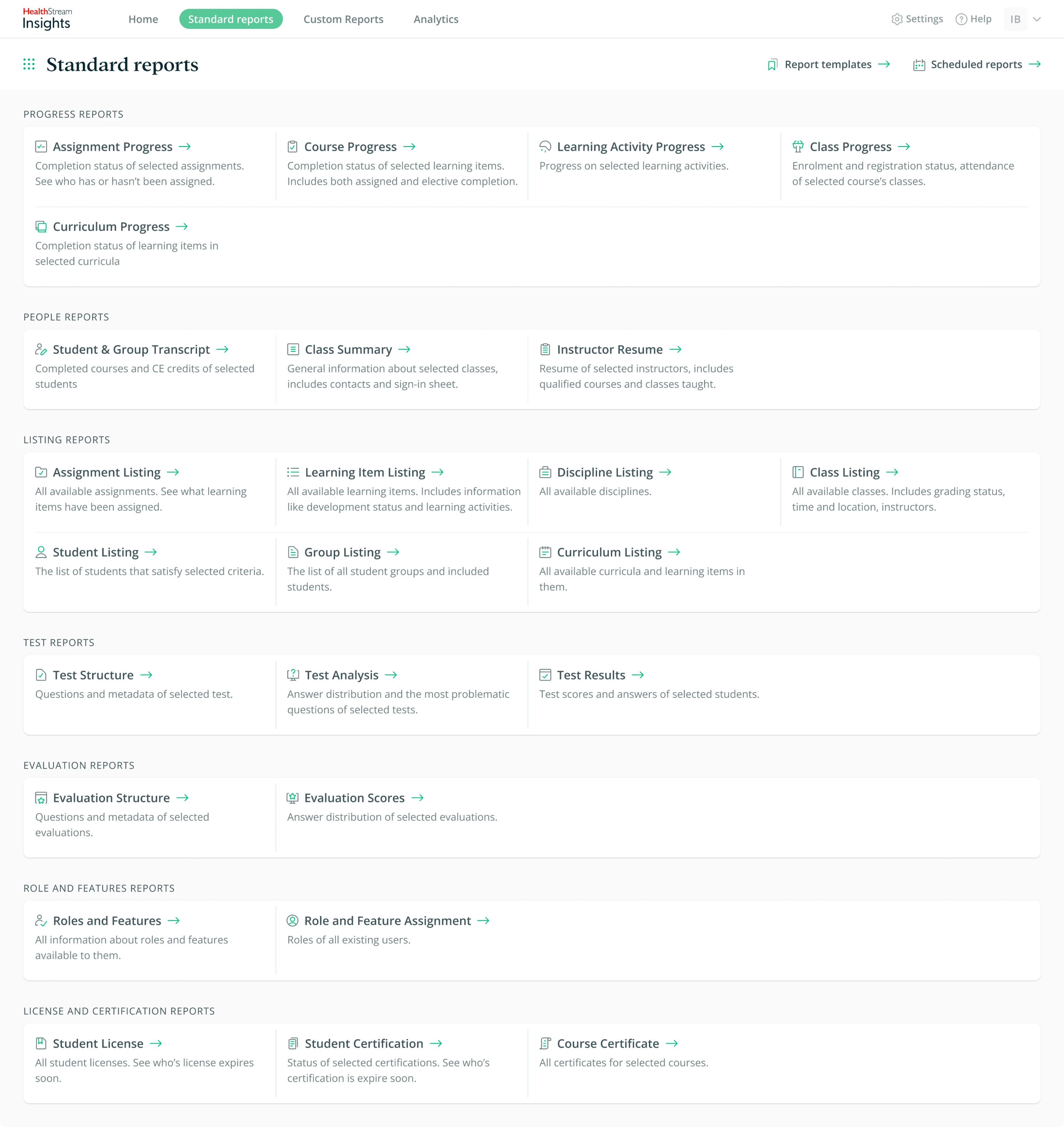 Standard reports on HealthStream Insights