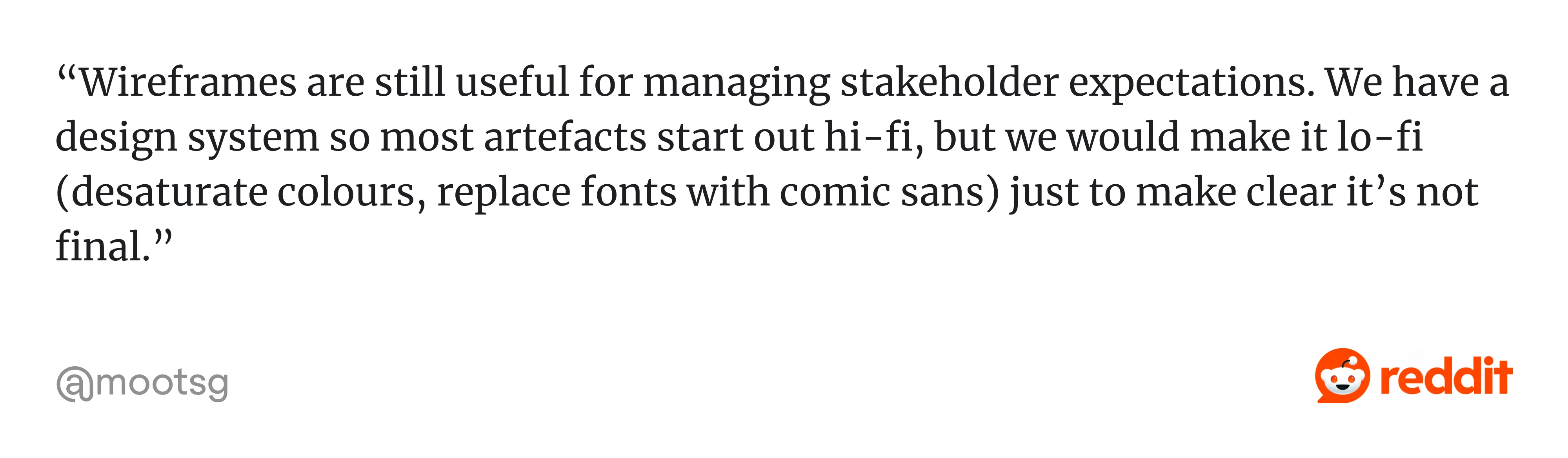 Comment on Reddit about UX Wireframes