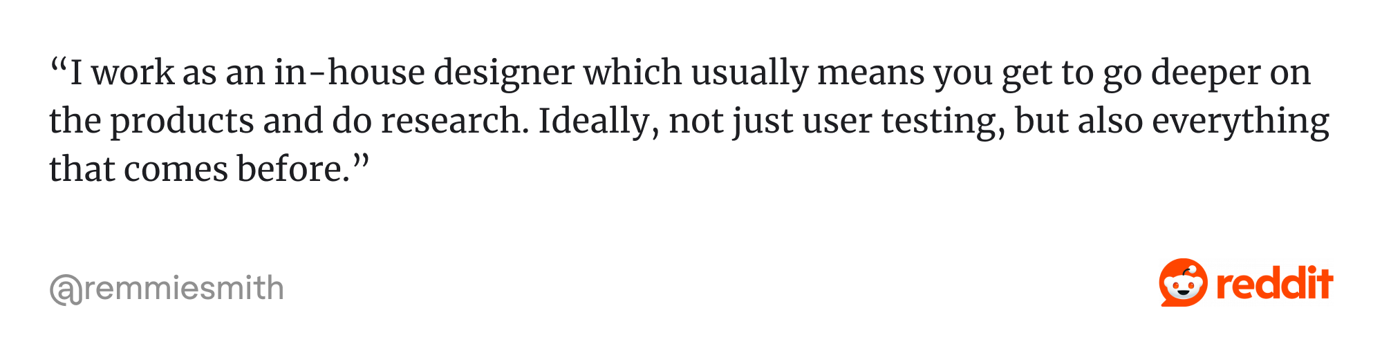 Comment on Reddit about in-house UX designer 