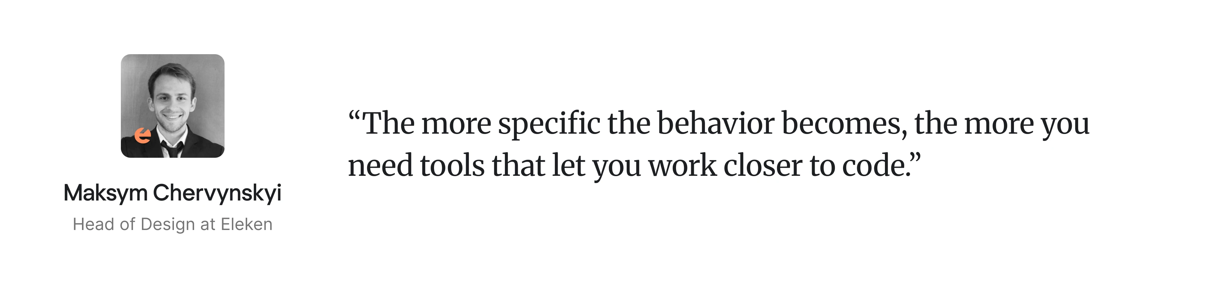 design expert quote on necessity to work closer to code in design