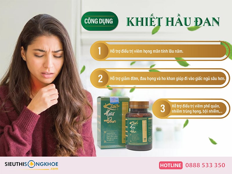 công dụng viên uống khiết hầu đan