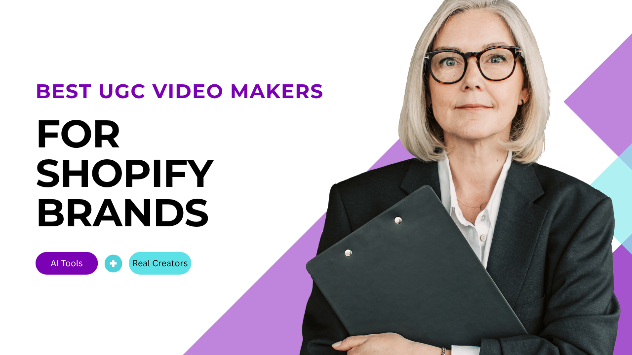 Best UGC video makers for Shopify brands in 2026