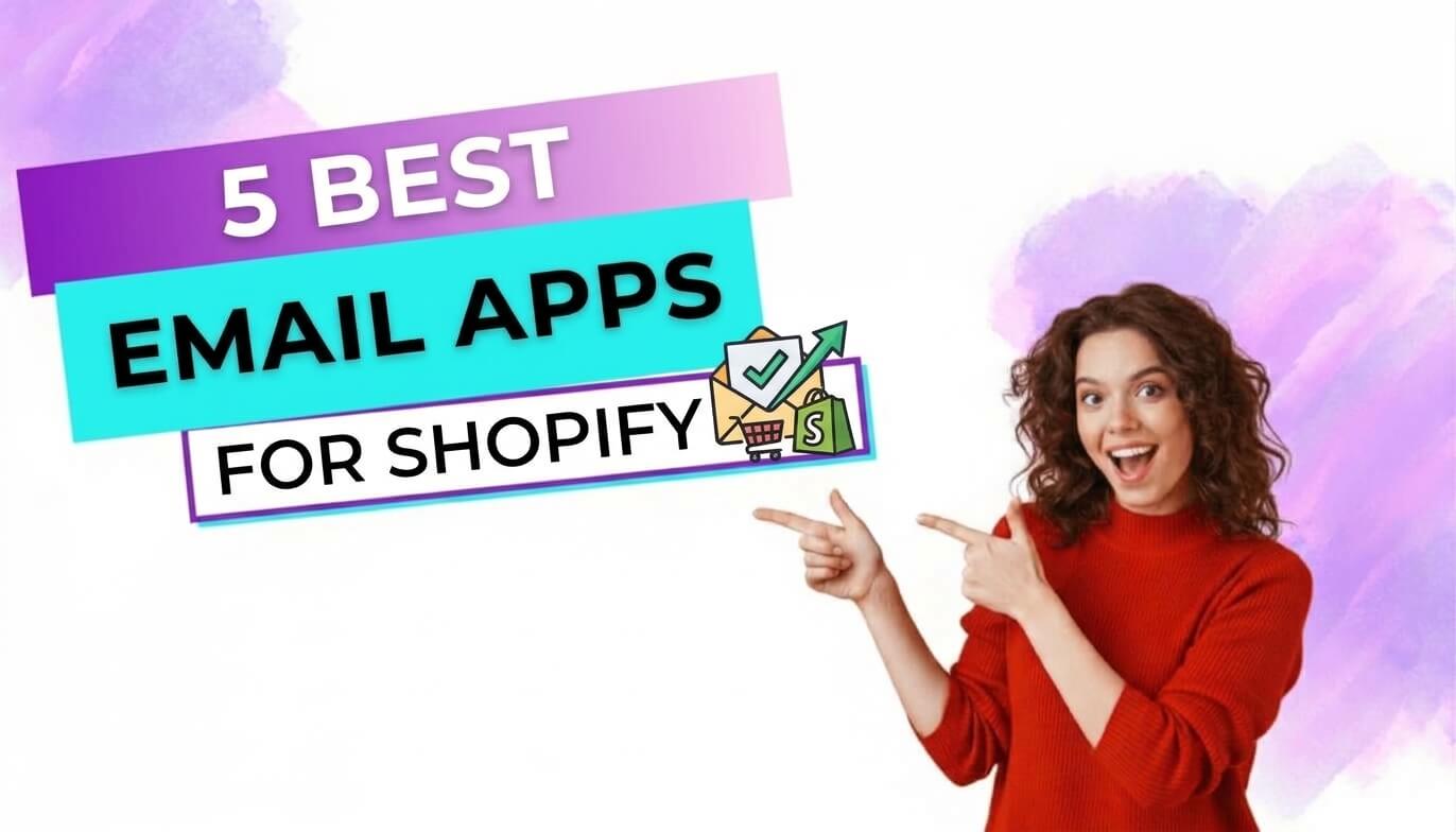 5 Best Shopify Email Marketing Apps Compared: Features, Pricing, and Use Cases