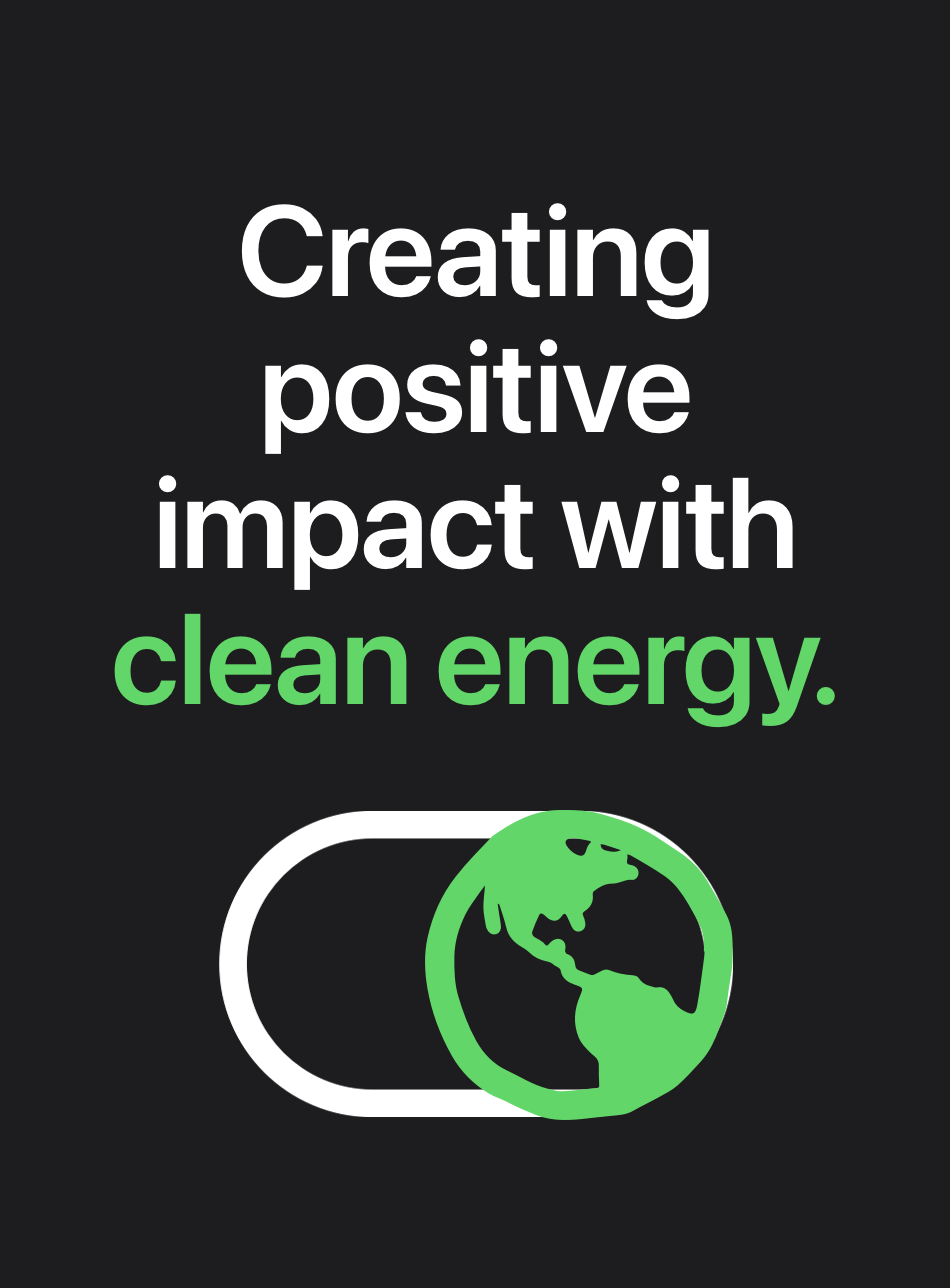 Driving Positive Impact with Clean Energy