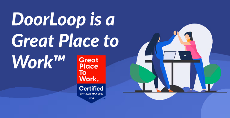 DoorLoop Receives Prestigious Great Place to Work Certification
