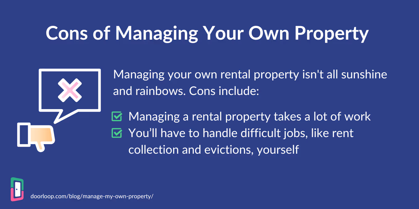 Cons of managing your own property