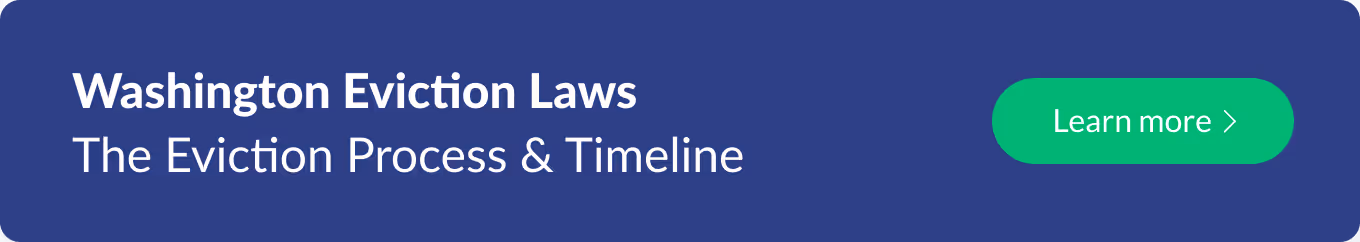 eviction process and laws for Washington