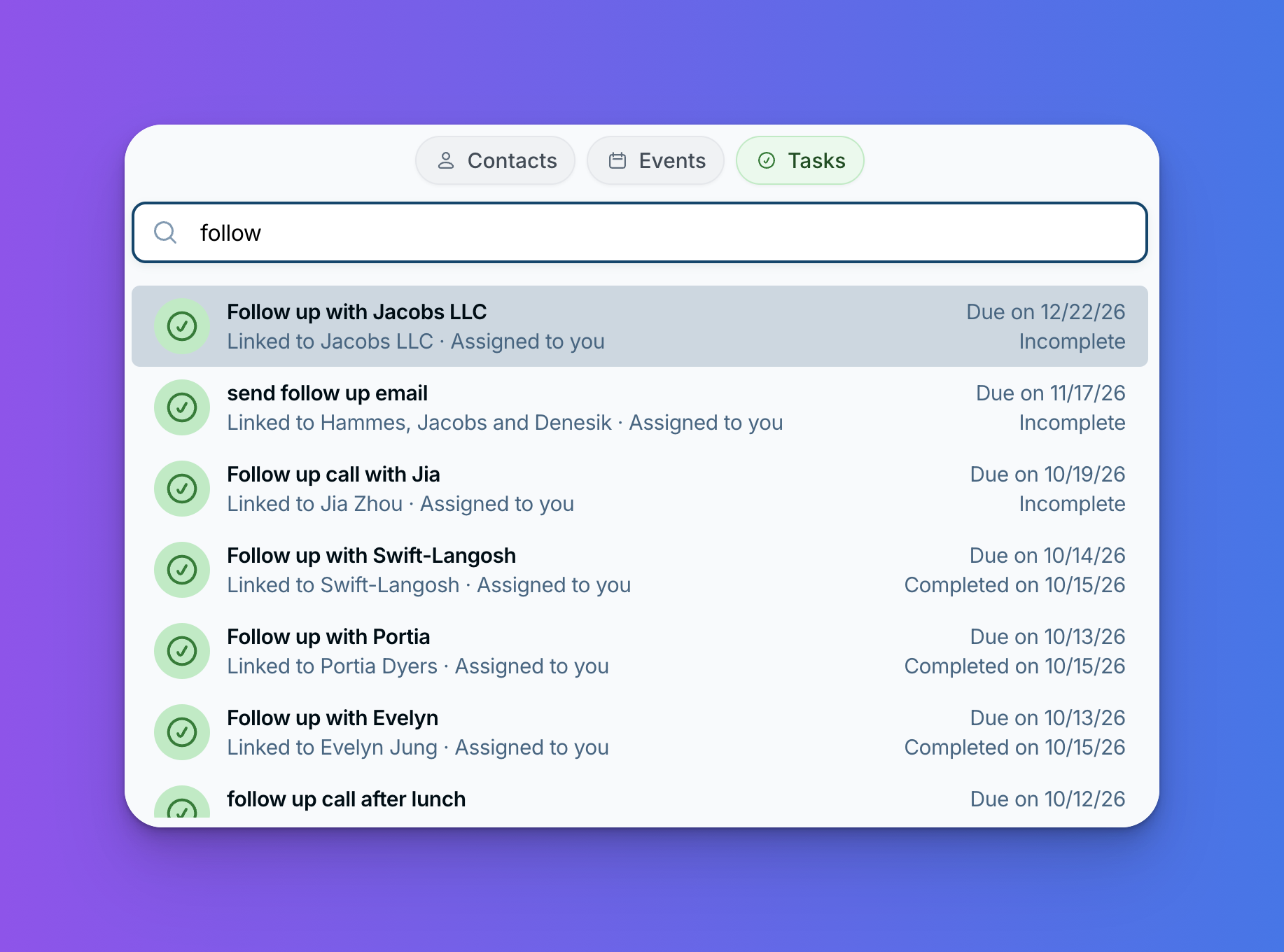 The Less Annoying CRM search window on the Tasks tab, showing results for the word "follow" with who each task is linked to, its due date, and whether it's complete.