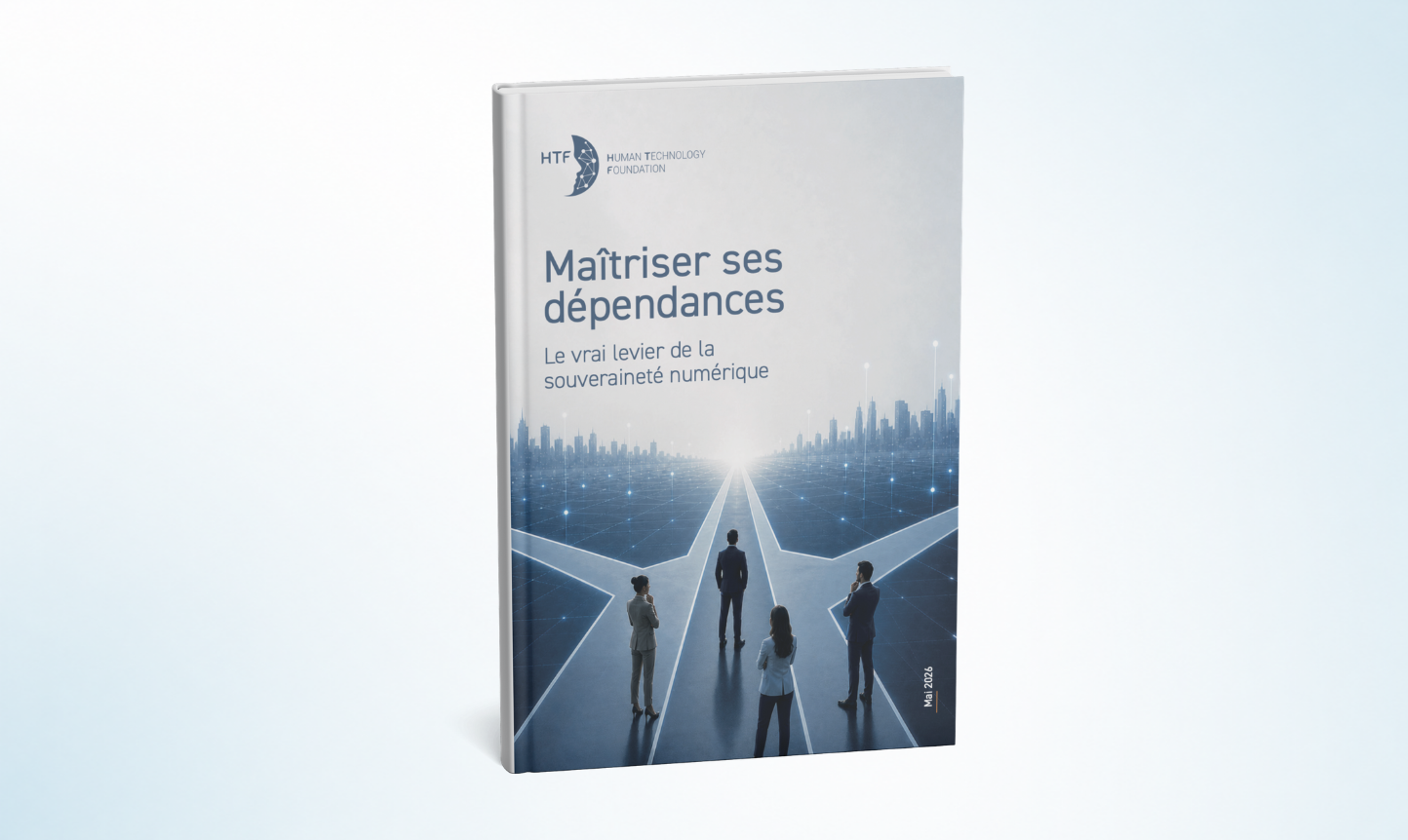 Rapport "Maîtriser ses dépendances : le vrai levier de la souveraineté numérique" - 19 mai 2026