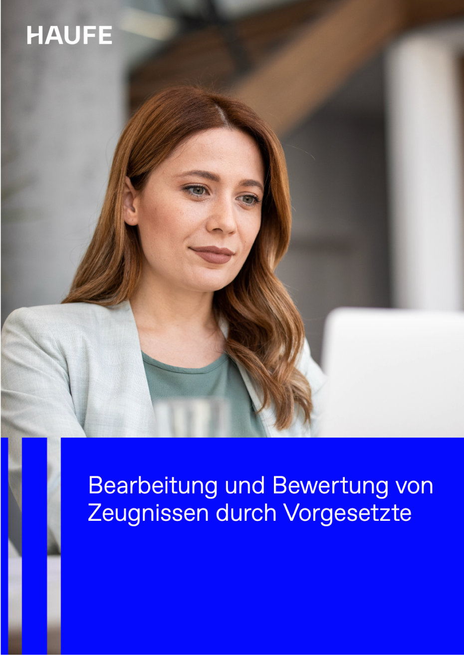 Bearbeitung und Bewertung von Zeugnissen durch Vorgesetzte
