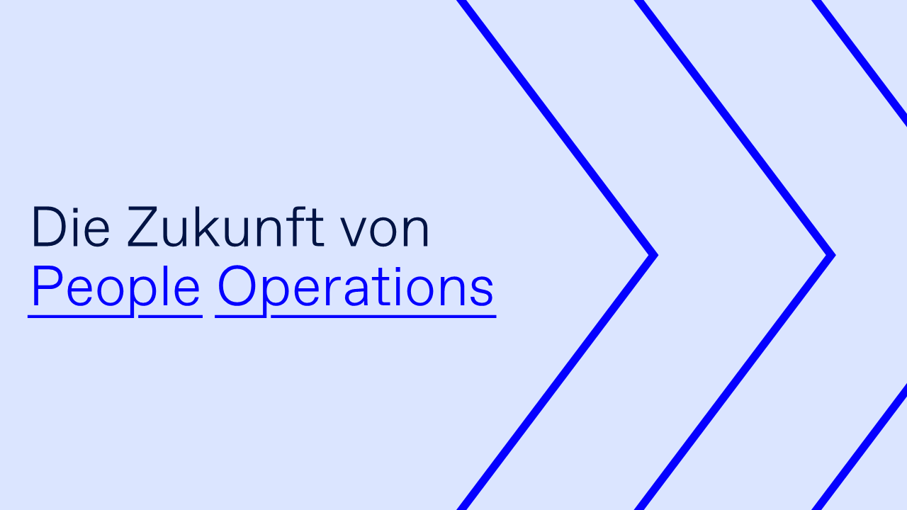 Die Zukunft von People Operations