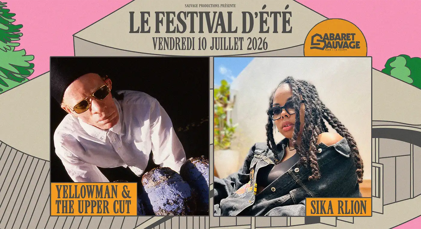 Festival d’Été 2026 • Yellowman & The Upper Cut I Sika Rlion