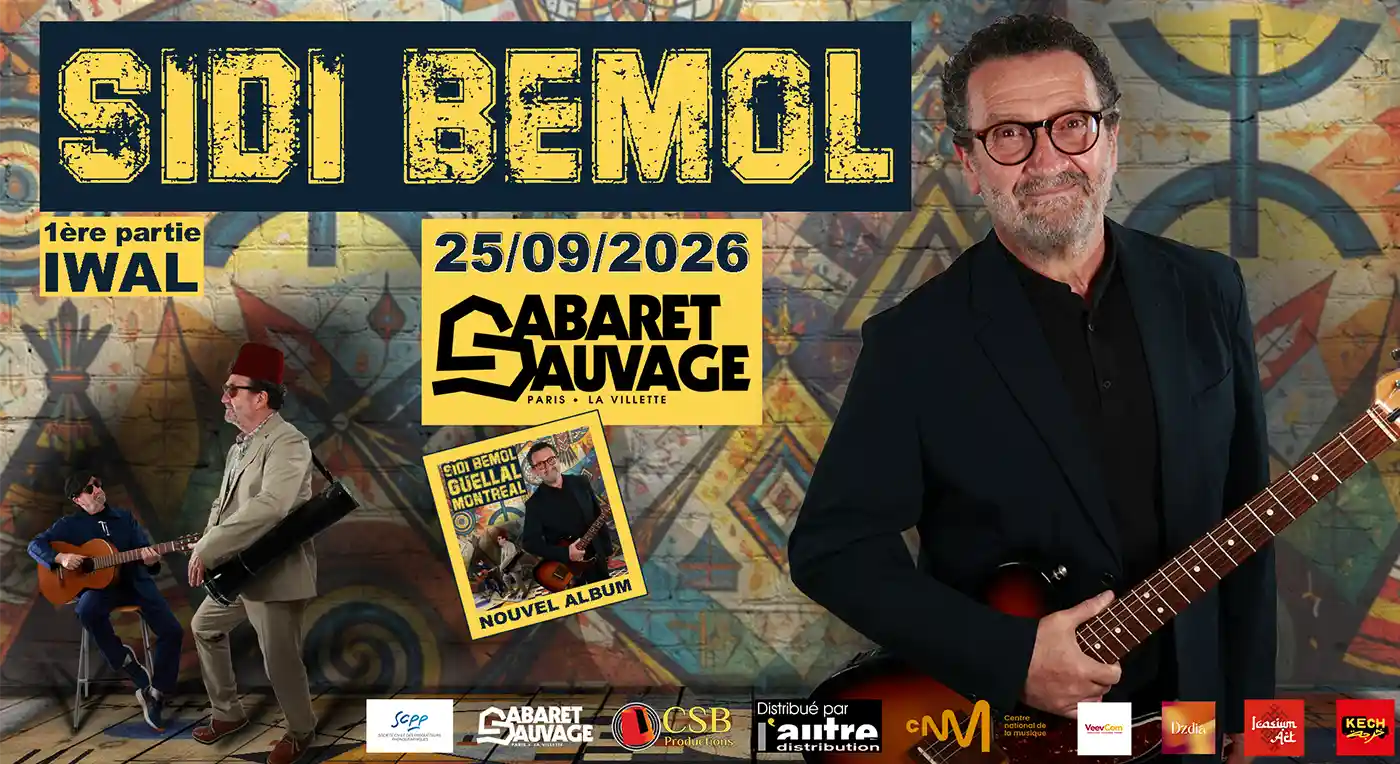 Affiche Sidi Bemol en concert à Cabaret Sauvage