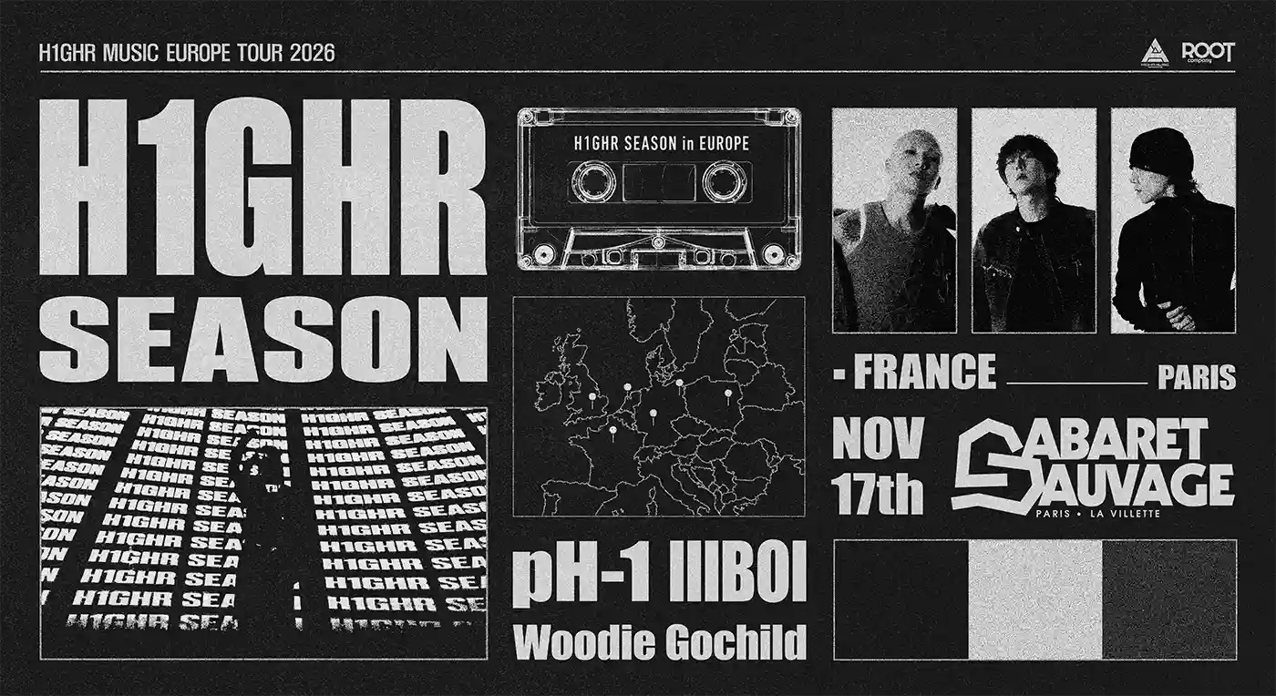Affiche H1ghr Season : pH1, lIlBOI & Woodie Gochild en concert à Cabaret Sauvage