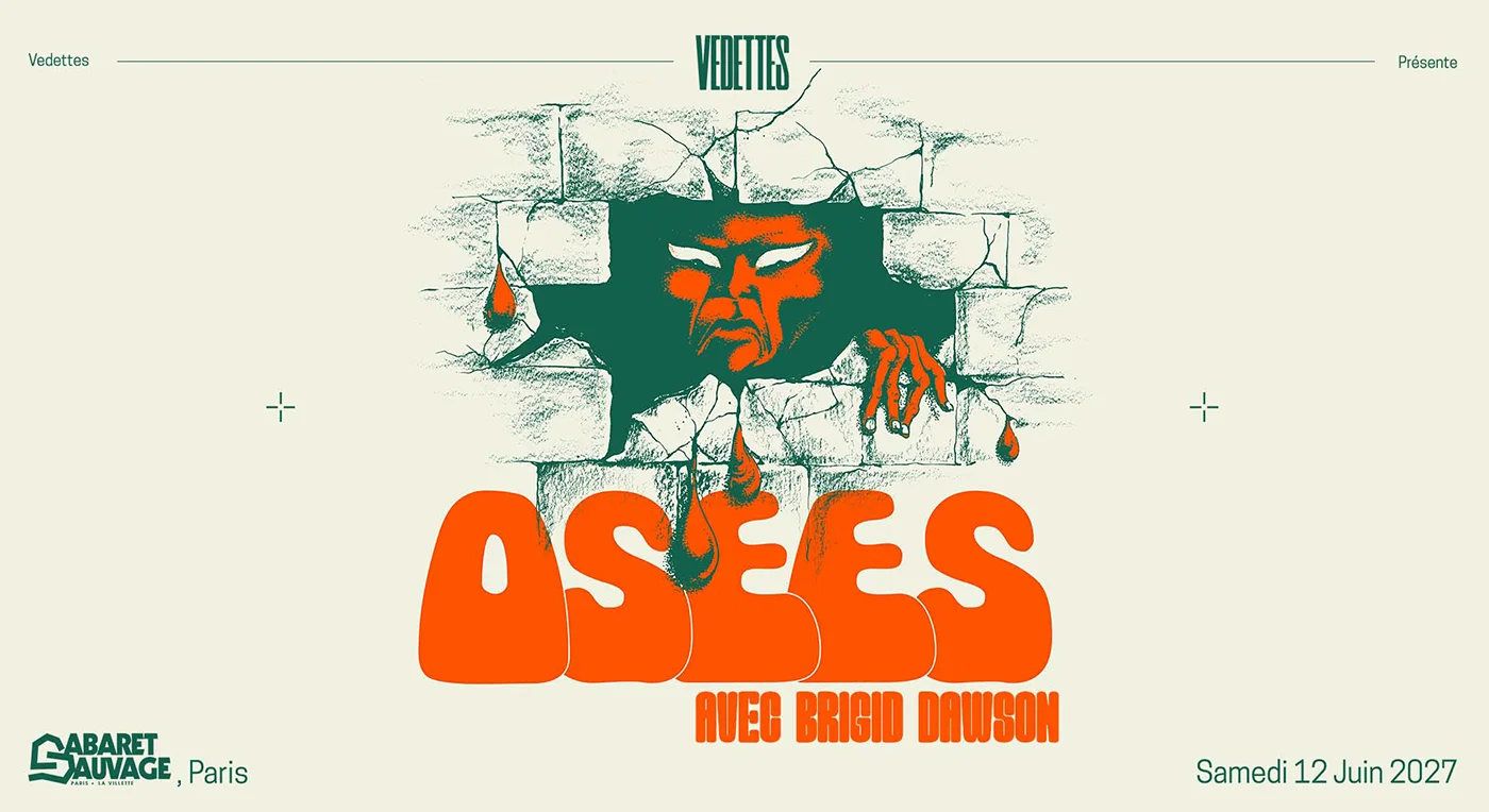 Affiche Osees with Brigid Dawson en concert au Cabaret Sauvage