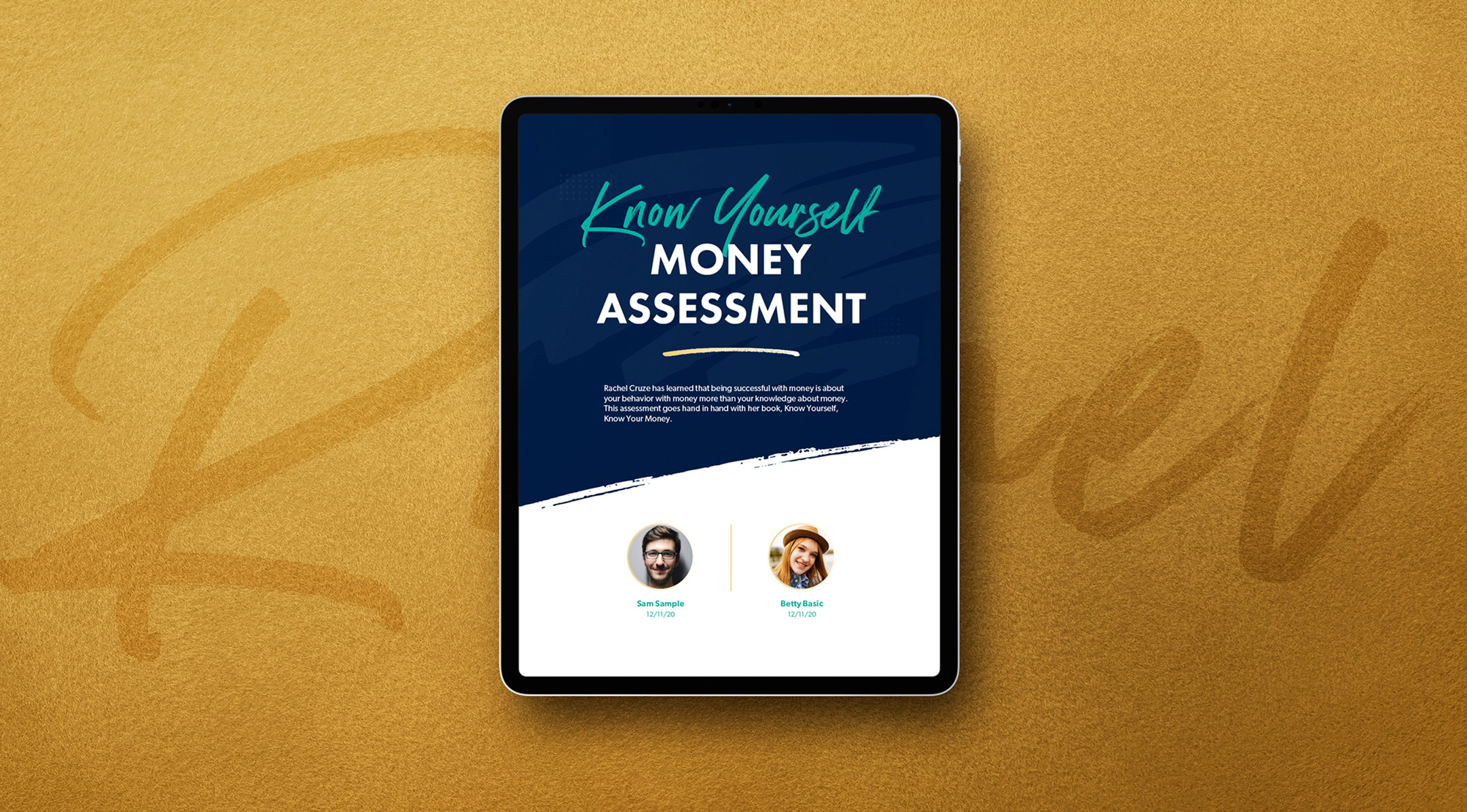 Tablet displaying a Know Yourself Money Assessment page with images and names of Sam Sample and Betty Basic on a textured golden background.